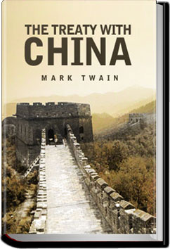 The Treaty With China by Mark Twain