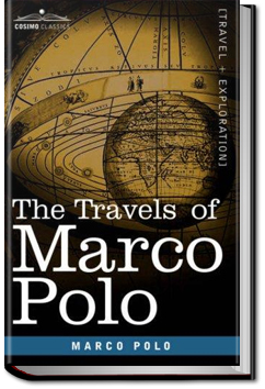 The Travels of Marco Polo - Volume 1 by Marco Polo and Rustichello da Pisa