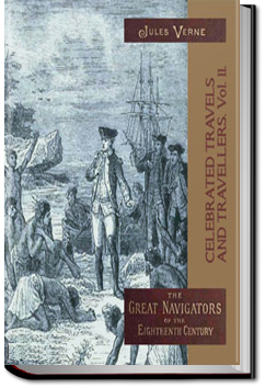 Celebrated Travels and Travellers - Volume 2 by Jules Verne