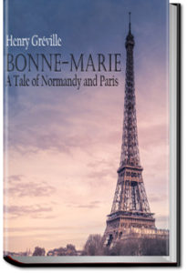 Bonne-Marie by Henry Greville