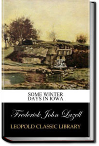 Some Winter Days in Iowa by Frederick John Lazell