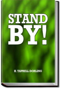 Stand By! by H. Taprell Dorling